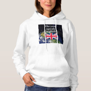 Sudadera "¿Hablas inglés?" en inglés. Bandera y Tierra