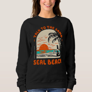 Sudadera Hable Con La Playa De Sand Seal Beach Ocean Califo