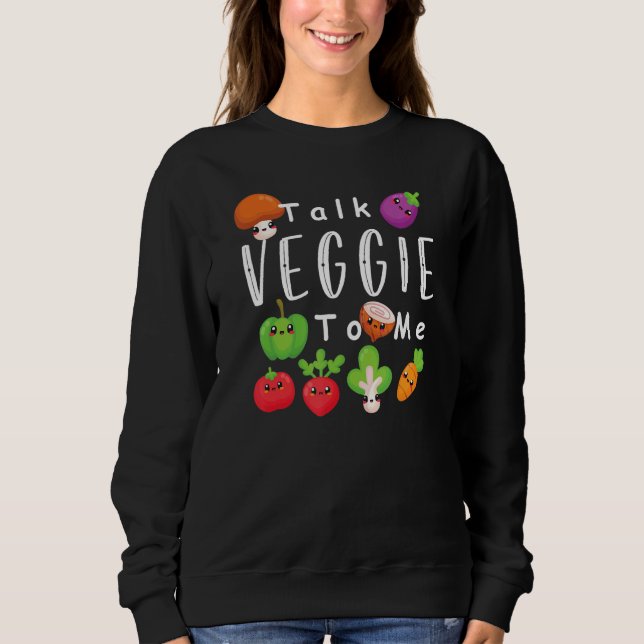 Sudadera Hable Veggie Para Mí Vegetario Gráfico (Anverso)