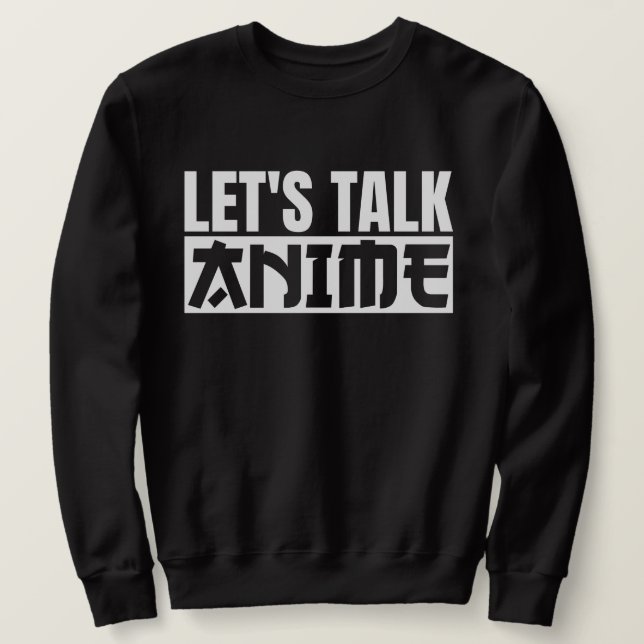 Sudadera Hablemos de Anime (Anverso del diseño)