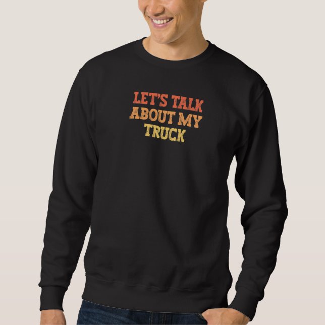 Sudadera Hablemos de mi camión (Anverso)