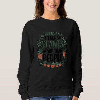 Sudadera Hablo con las plantas más que con la gente Diverti