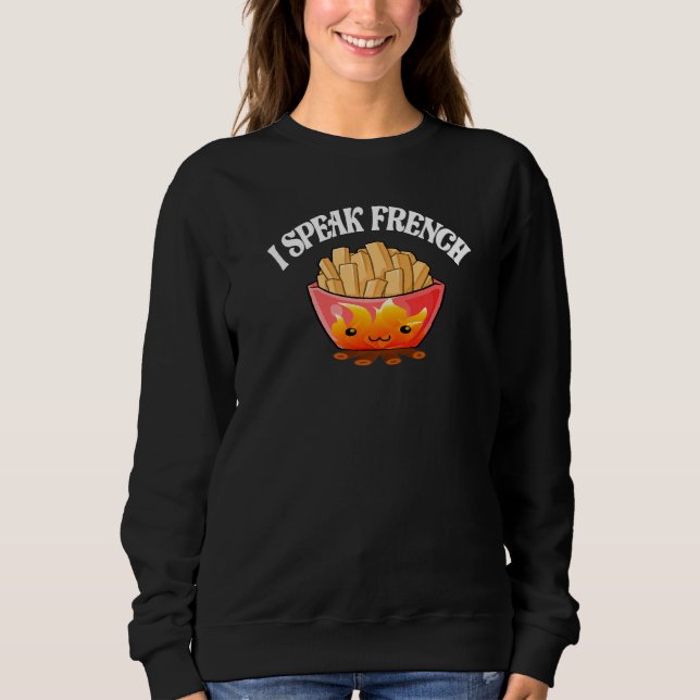 Sudadera Hablo Francés Fries De Patata Traje (Anverso)