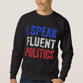 Sudadera Hablo Política Fluida Divertida Política