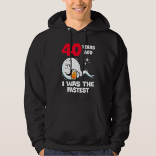 Sudadera Hace 40 Años Era El Cumpleaños Más Rápido 40 Años