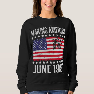 Sudadera Hacer a Estados Unidos grande desde junio de 1981 
