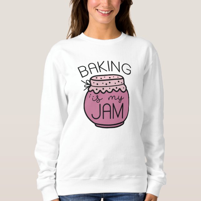 Sudadera Hacer Baking es mi mermelada (Anverso)