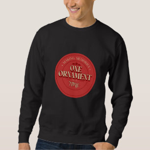 Sudadera Hacer de los Recuerdos un ornamento en un tiempo N