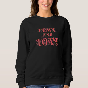 Sudadera Hacer la paz, no la guerra, la paz colorida y el a