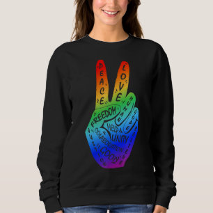 Sudadera Hacer la paz no la guerra mano de paz Rótulo Rainb
