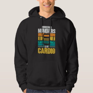 Sudadera Hacer números es mi cardio Auditor Contable