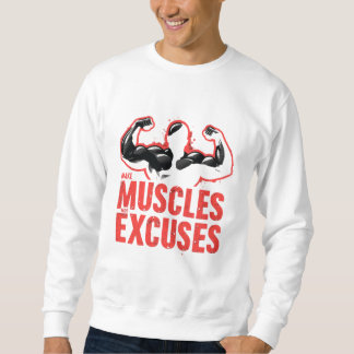 Sudadera Hacer que los músculos no sean excusas