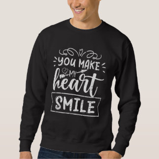 Sudadera Haces que mi corazón sonría Pareja coincidente Amo