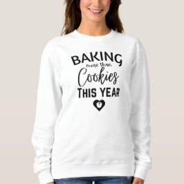 Sudadera Haciendo Más Que Cookies Este Año