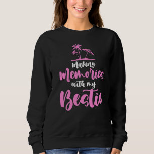 Sudadera Haciendo Recuerdos Con Mis Bestias Mujeres Amigas