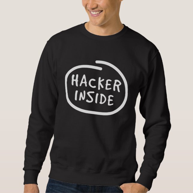 Sudadera Hacker in Me  IT Computer Hack Programmer Malware (Anverso)