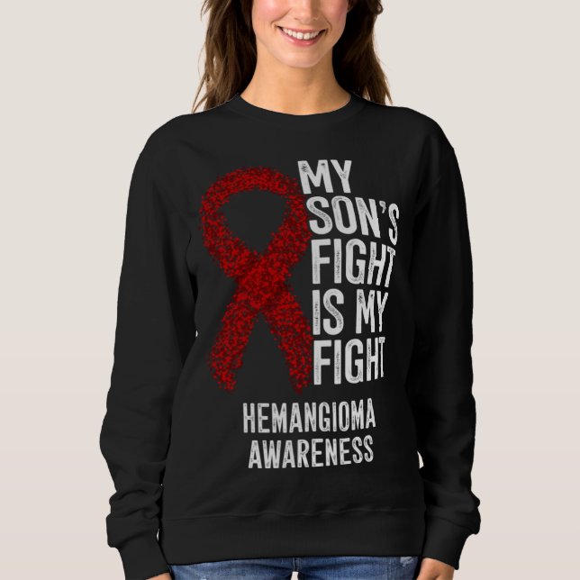 Sudadera Haemangioma My Son s Fight Is My Fight Hemangioma  (Anverso)