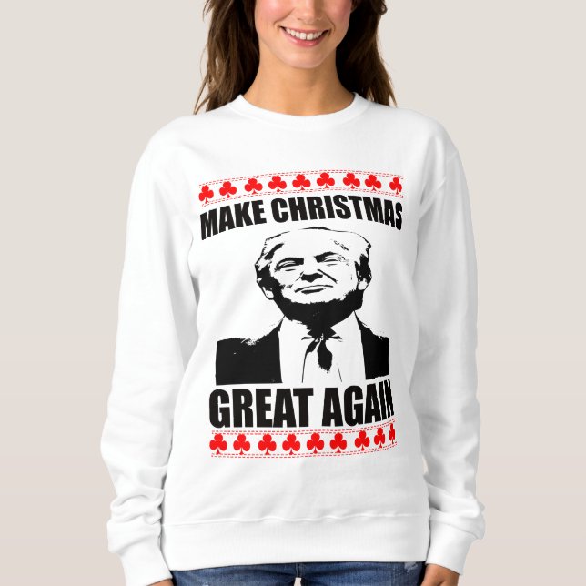 Sudadera Haga navidad a gran otra vez Donald Trump (Anverso)