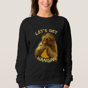 Sudadera Hagamos colgar a Sloth Lazy Sloth Amigos 3