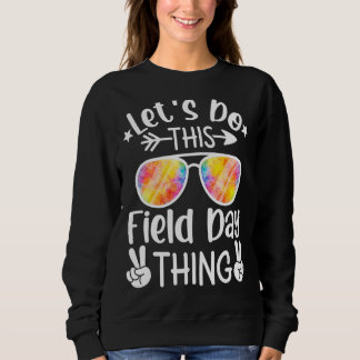 Sudadera Hagamos Esto Del Día De Campo Para Los Niños Maest
