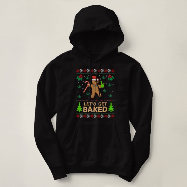 Sudadera Hagamos que la galleta maleza de las galletas vea  (Diseño del anverso)