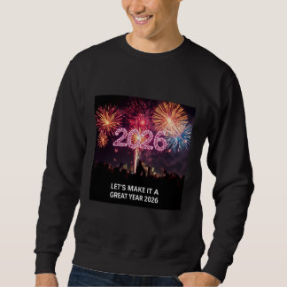Sudadera Hagámoslo Un Gran Año 2026 Fuegos Artificiales