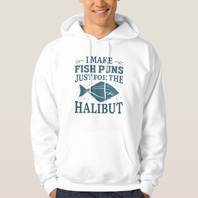 Sudadera Hago Castigos De Pescado Sólo Para El Halibut (Anverso)