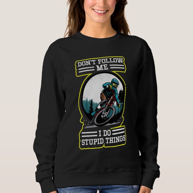 Sudadera Hago Cosas Estúpidas En La Montaña Retro Mtb (Anverso)