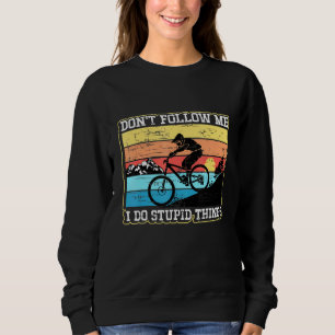 Sudadera Hago Cosas Estúpidas En La Montaña Retro Mtb
