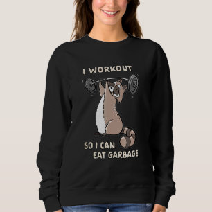 Sudadera Hago Entrenamiento Para Comer Basura Raccoon Gym F