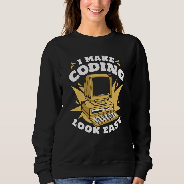 Sudadera Hago que la codificación parezca fácil Ingeniero C (Anverso)