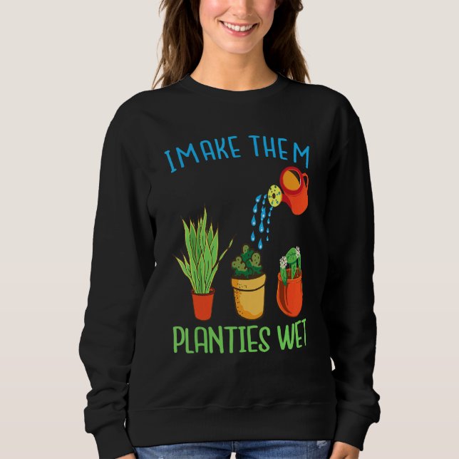Sudadera Hago que las plantas citen plantas humedecidas (Anverso)