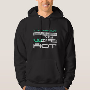 Sudadera Hago Trabajo Porque Mi Esposa Es Amante Del Gimnas