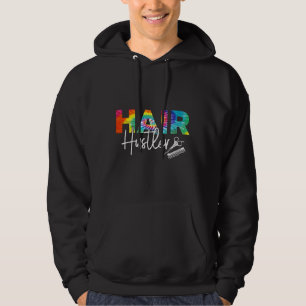 Sudadera Hair Stylist Hairdresser Hair Hustler Tie Dye