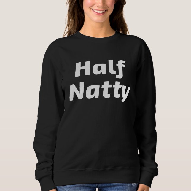 Sudadera Half Natty Fitness Bodybuilder Workout Gym Meme (Anverso)