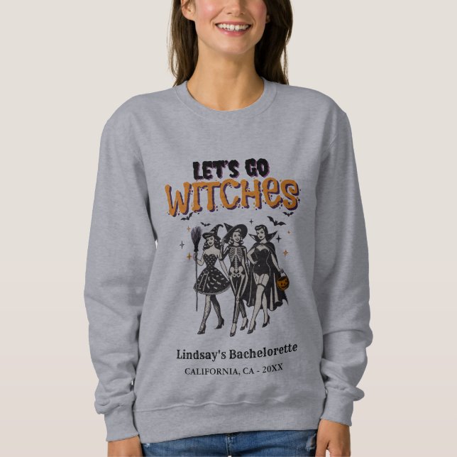 Sudadera Halloween Bachelorette vamos a las brujas (Anverso)