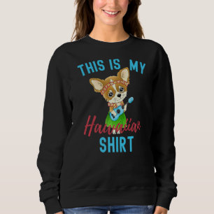 Sudadera Halloween Chihuahua hawaiano Este es mi hawaiano