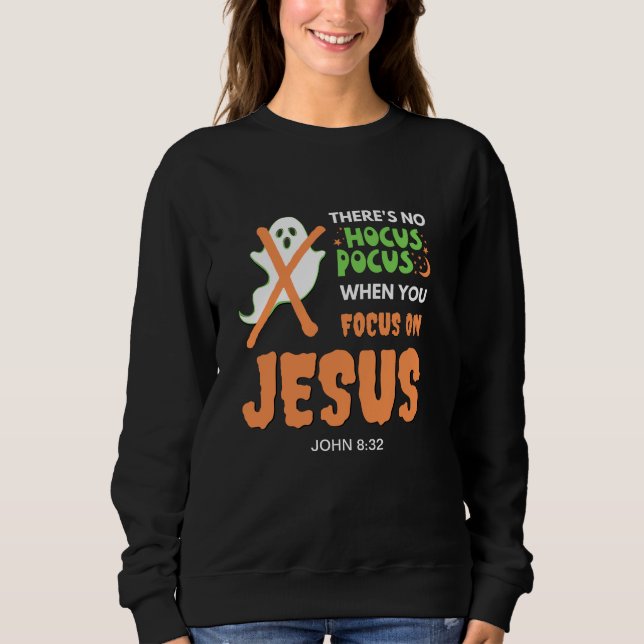 Sudadera Halloween cristiano en NO HOCUS (Anverso)