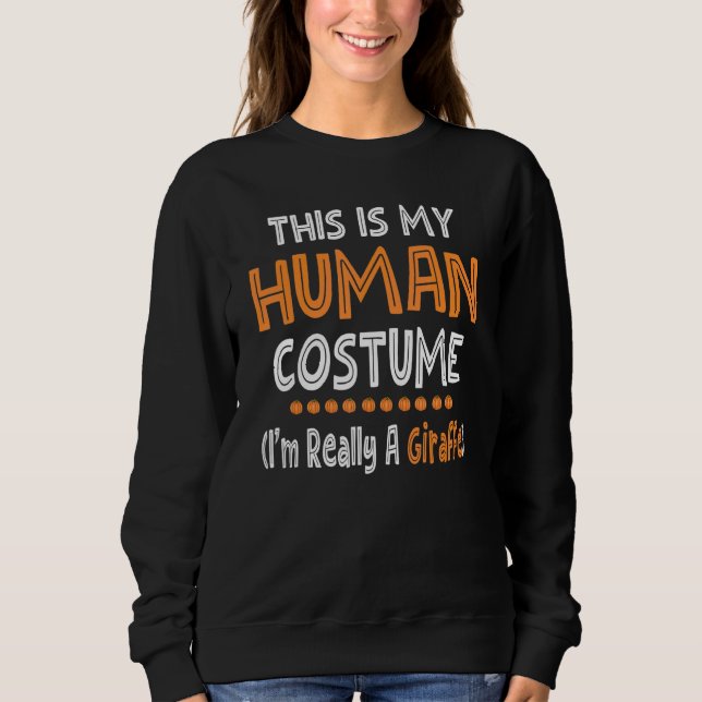 Sudadera Halloween Este Es Mi Disfraz De Humano Realmente S (Anverso)