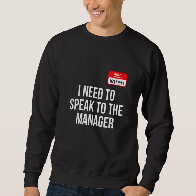 Sudadera Halloween Karen Costume Men Women Can I Speak to t (Anverso)