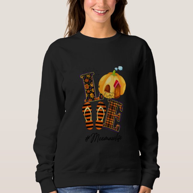 Sudadera Halloween Mujeres Mamá ama a Meemaw Life Calabaza  (Anverso)