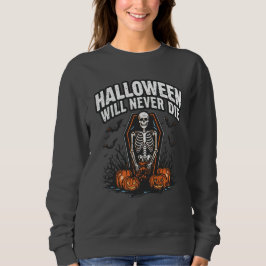 Sudadera Halloween nunca morirá - Espantador diseño de horr