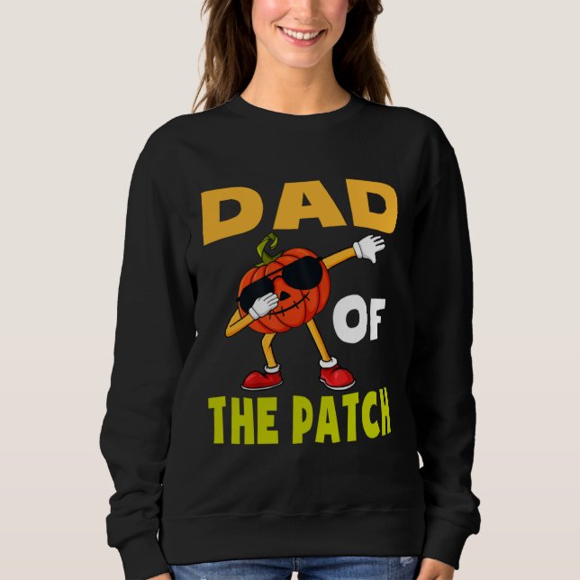 Sudadera Halloween Pumpkin Patch Dad Of The Patch Jack O La (Anverso)