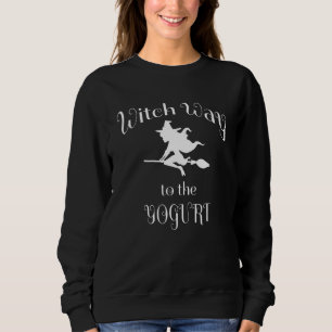 Sudadera Halloween Pun Witch Way To the Yogurt