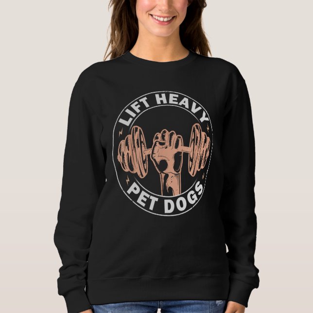 Sudadera Halterófilo Levantamiento de pesas Levantar Perros (Anverso)