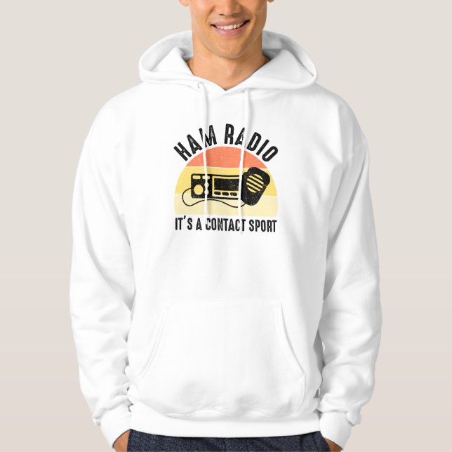 Sudadera Ham Radio - Es un deporte de contacto (Anverso)