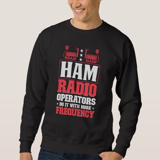 Sudadera Ham Radio Radio Operator Amateur Radio Signal (Anverso)