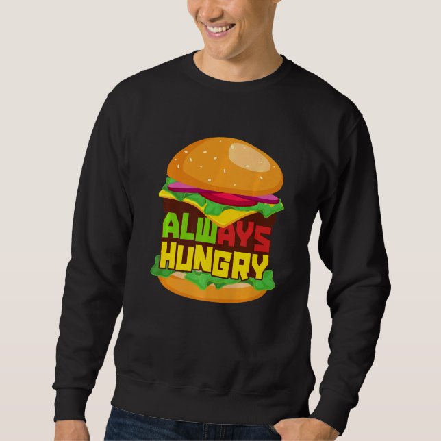 Sudadera Hambre siempre hambrienta (Anverso)