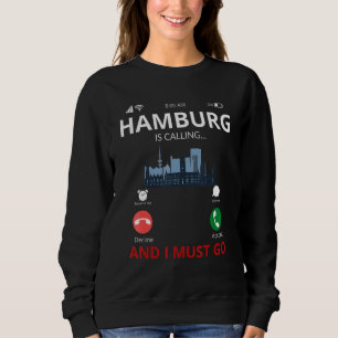 Sudadera Hamburg está llamando a Alemania Recuerdo