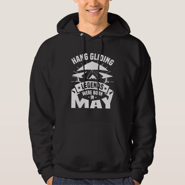 Sudadera Hang Gliding Legends Were Born In May Glider Glide (Anverso)